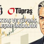 Beşiktaş ve Tüpraş’tan 1,18 milyar TL’lik sponsorluk anlaşması