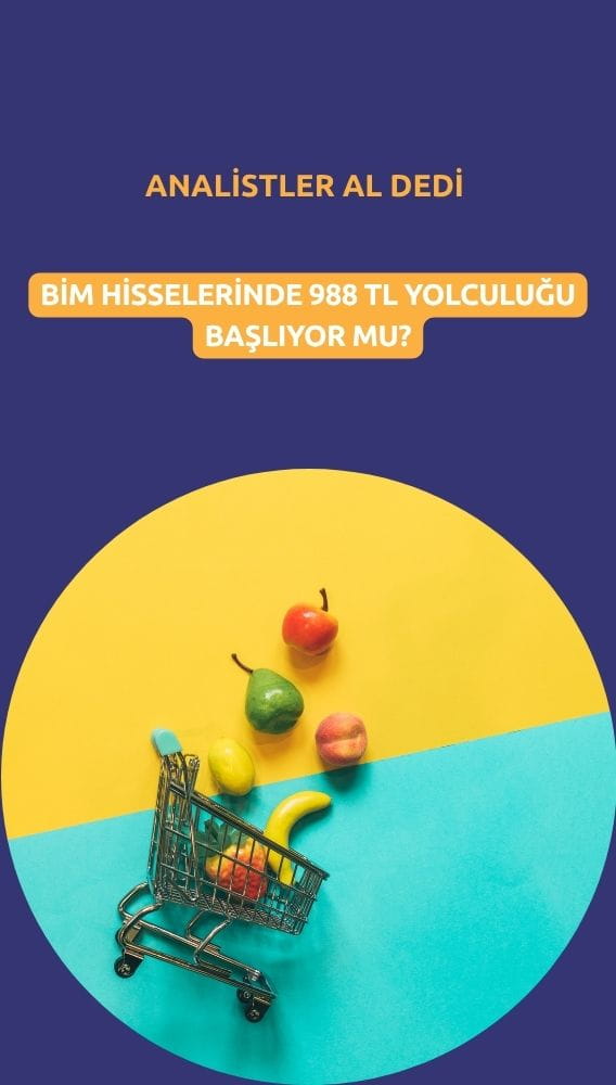 BİM için dev revizyon: Hedef fiyat 1000 TL sınırına dayandı