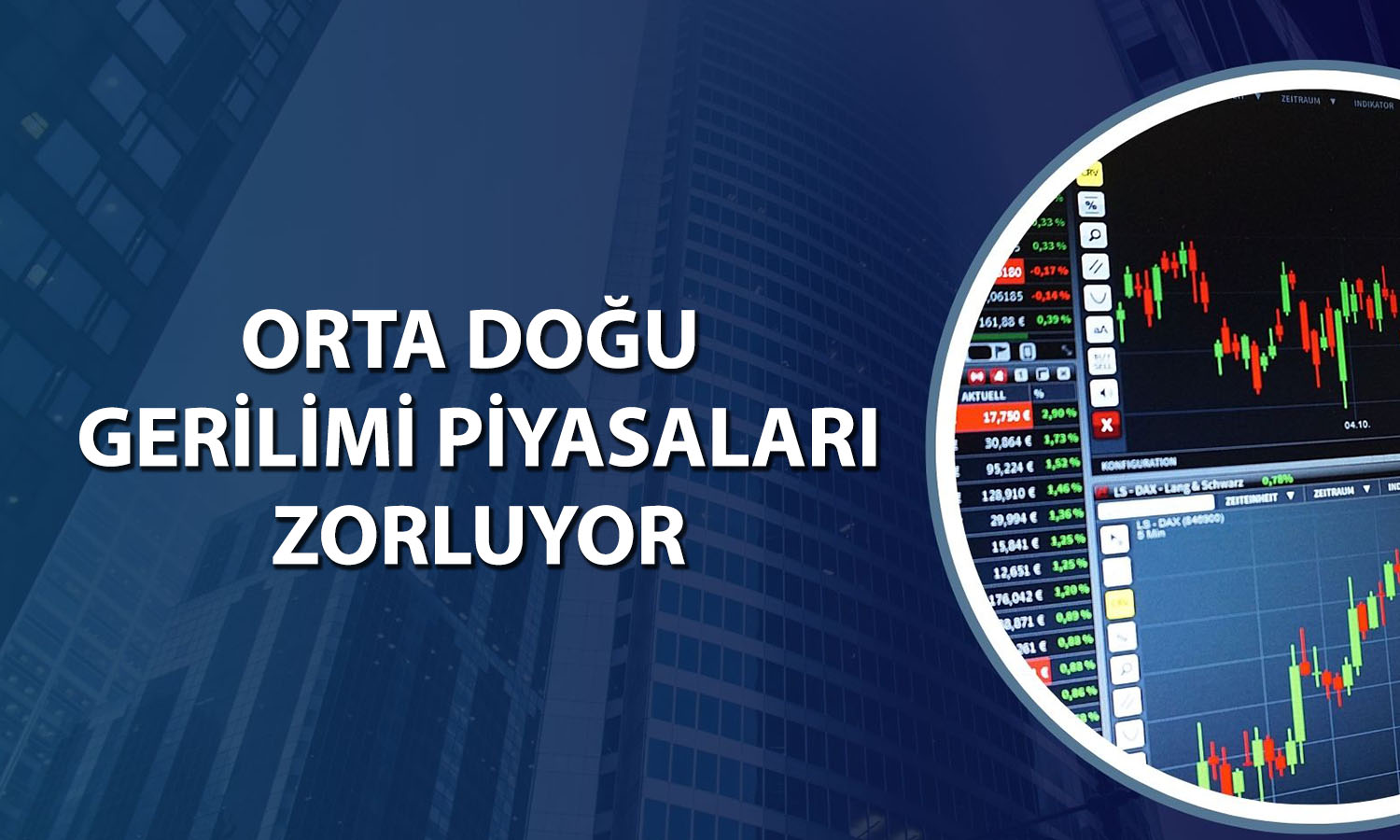 Borsa 14 bin puana veda etti! Gözler Orta Doğu’da