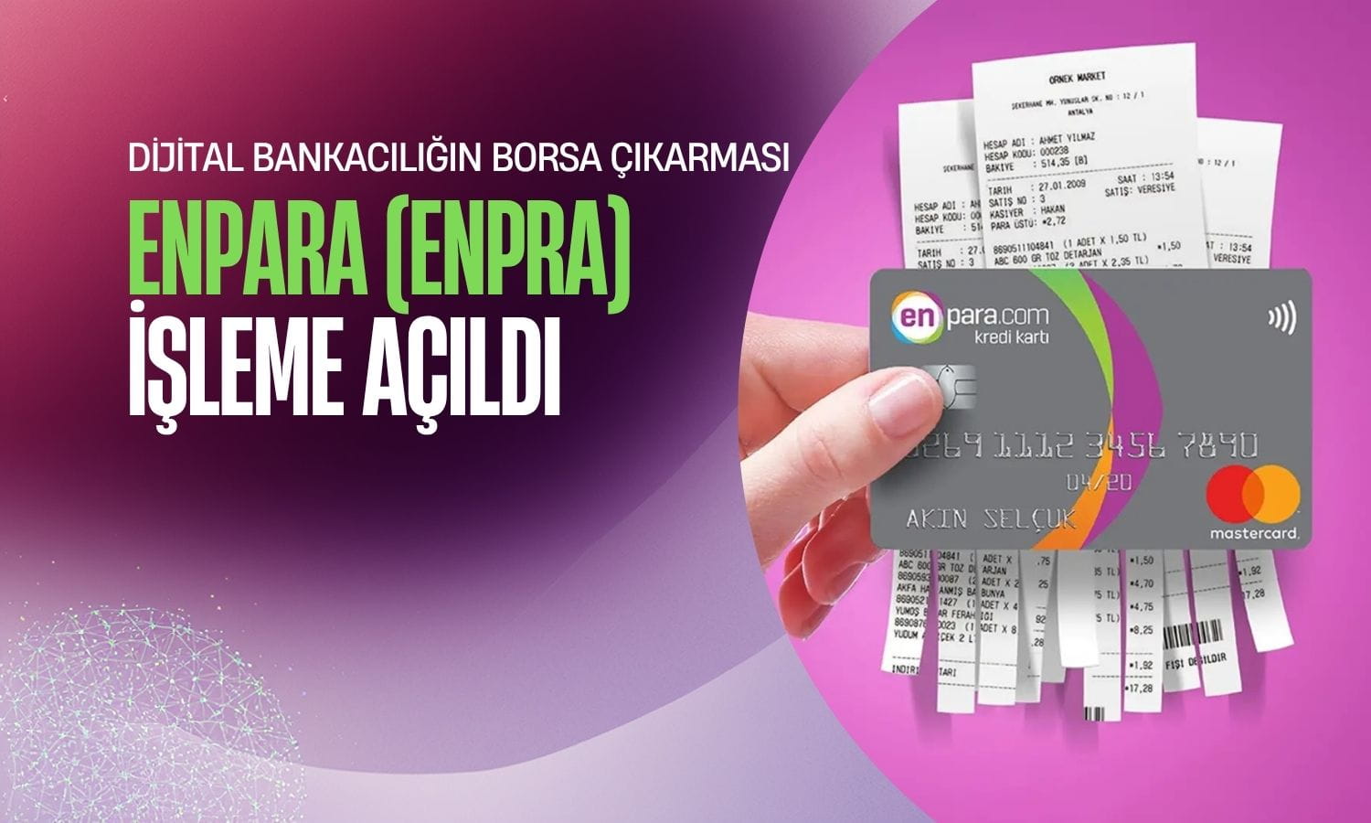 Borsada dijital devrim: Enpara Bank (ENPRA) işlem görmeye başladı