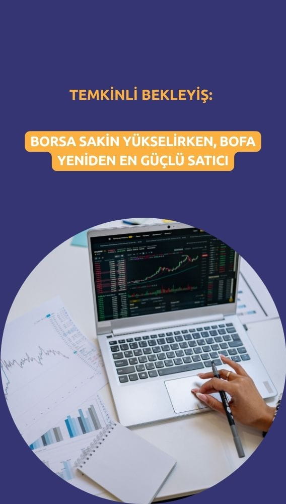 Dün aldı, bugün veriyor: BofA yeniden en güçlü satıcı