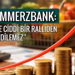 Commerzbank: Ateşkes ile petrol fiyatları 70 dolara inebilir