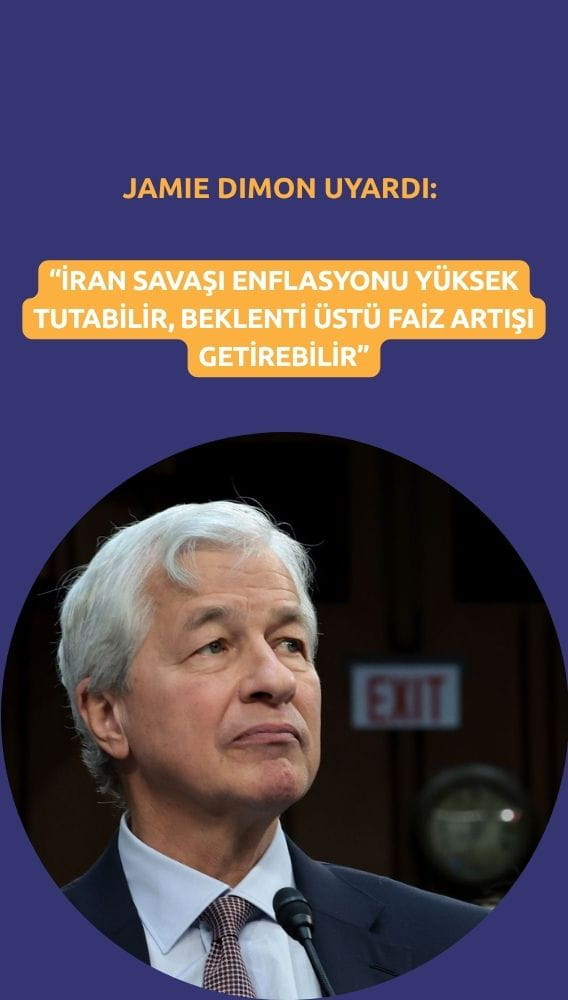 Jamie Dimon uyardı: İran savaşı enflasyon ve faizleri yükseltebilir