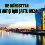 ECB’den faiz mesajı: Petrol fiyatları belirleyici olacak