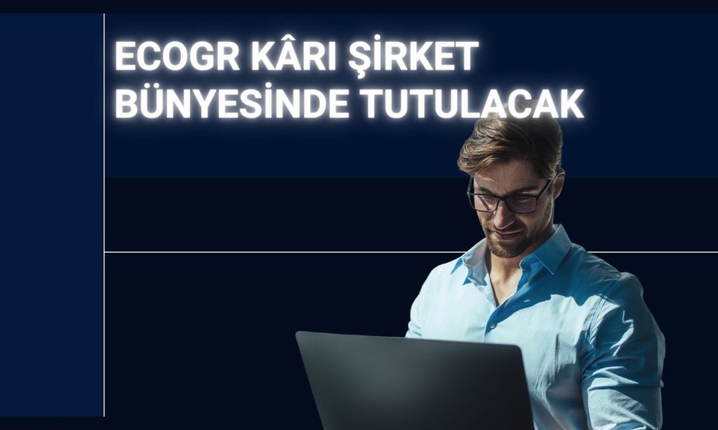 ECOGR temettü dağıtmayıp özkaynaklarını güçlendirecek