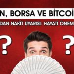 Ekonomistten altın, Bitcoin ve borsa yorumu: Pembe tablo dağıldı