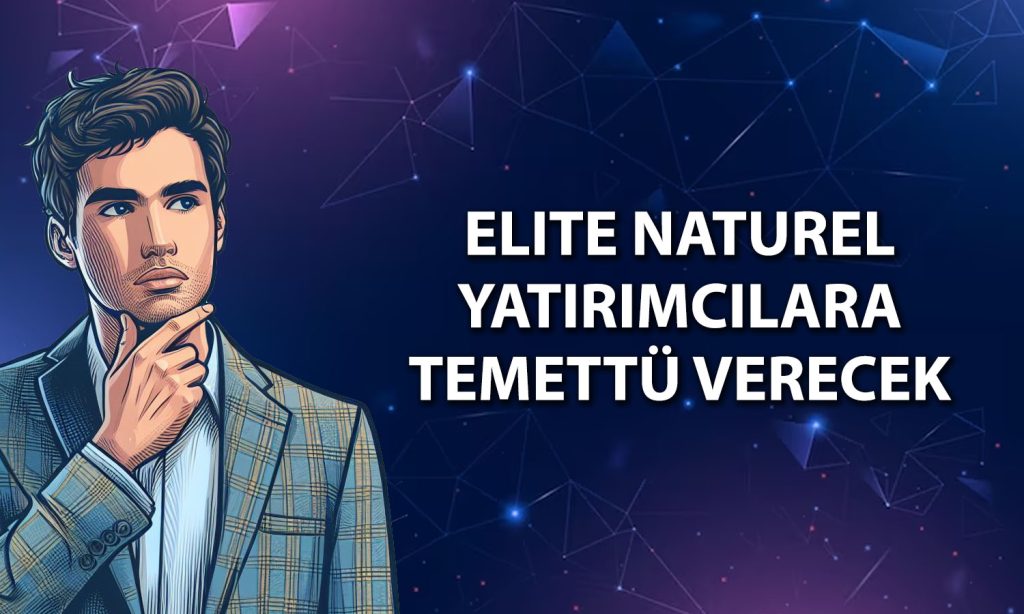 Elite Naturel 2025 karından 12,9 milyon TL temettü verecek