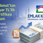 Emlak Konut, 80 milyar TL’lik kira sertifikası ihracı için yetki aldı