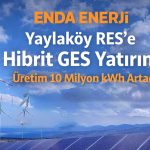 Enda Enerji’den hibrit yatırım hamlesi: Kapasite 21,5 MW’a çıkıyor