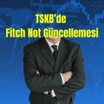 Fitch, TSKB’nin not görünümünü durağana çekti