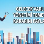 Gelecek Varlık Yönetimi 2,1 TL temettü için tarihi açıkladı