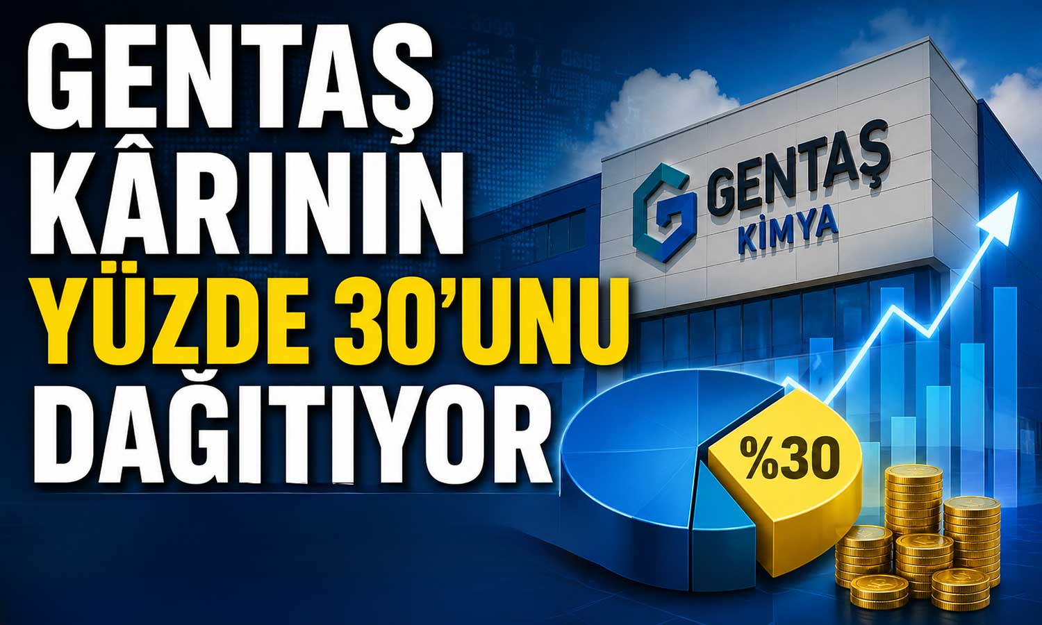 Gentaş’tan 125 milyon TL’lik temettü kararı
