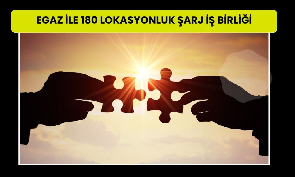 Gersan Elektrik’ten EGAZ ile G-Charge iş birliği