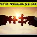 Gersan Elektrik’ten EGAZ ile G-Charge iş birliği