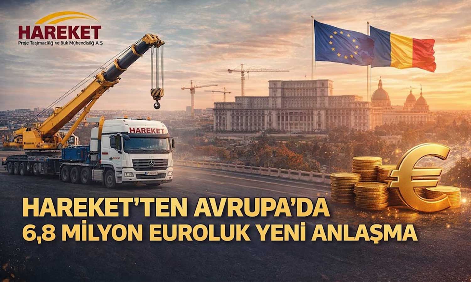 Hareket’ten Avrupa’da 6,8 milyon euroluk yeni anlaşma