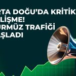 Hürmüz Boğazı’nda tanker geçişi yeniden başladı