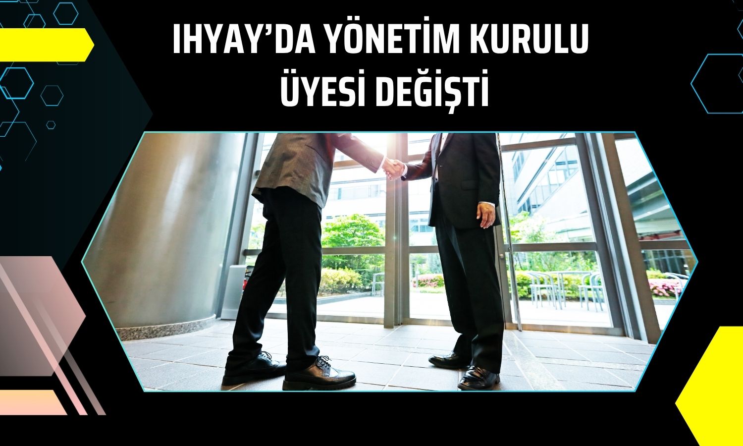 İhlas Yayın Holding’de bağımsız üye değişti!