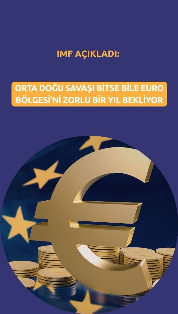 IMF: Orta Doğu savaşı bitse bile Euro Bölgesi'ni zorlu bir yıl bekliyor