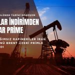 İran petrolünde tarihi dönüşüm: İskonto bitti, prim devri başladı