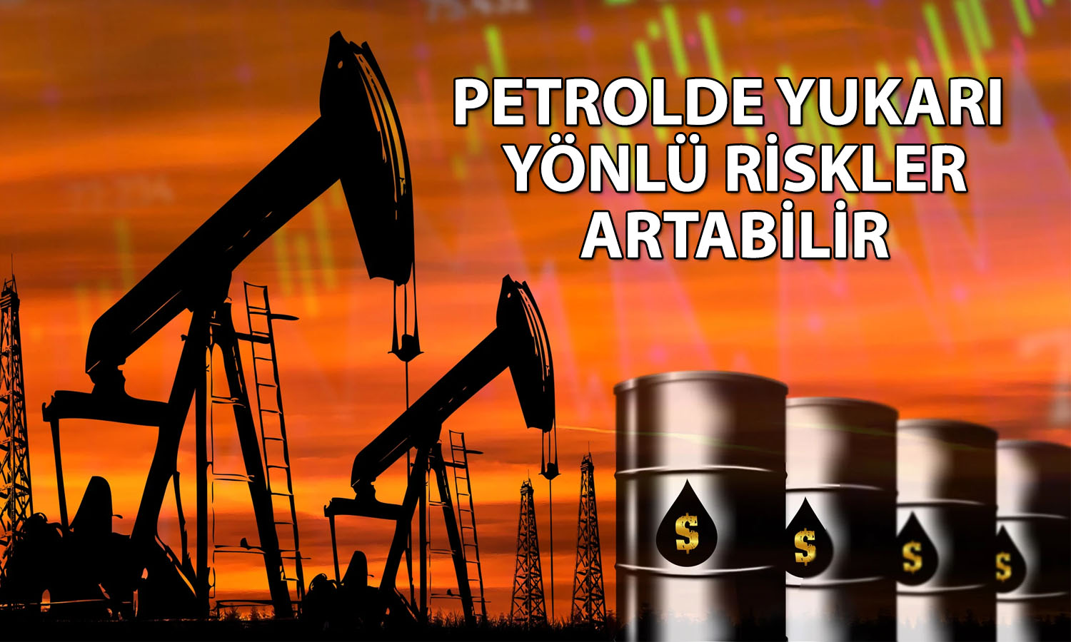 JPMorgan: Savaşın etkisiyle petrol 20 dolar daha artabilir