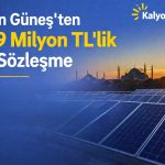 Kalyon Güneş’ten ciroya katkı sağlayacak dev anlaşma