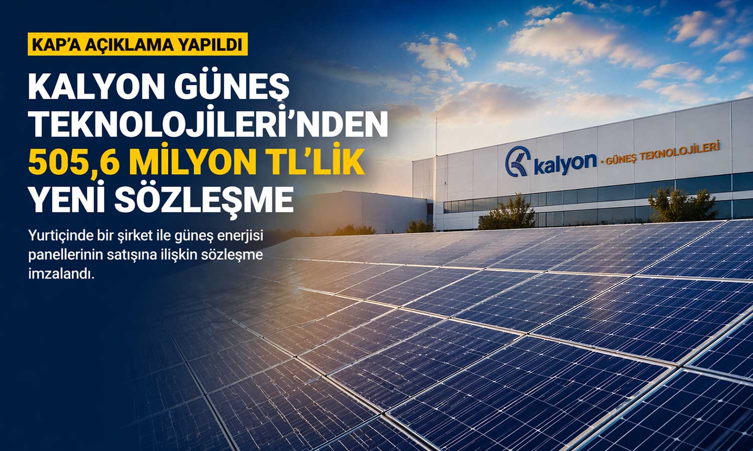 Kalyon’dan 505 milyon TL’lik güneş paneli anlaşması