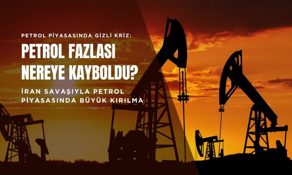 Kimse bunu beklemiyordu: Petrol fazlası kayboldu, fiyat tahminleri fırladı