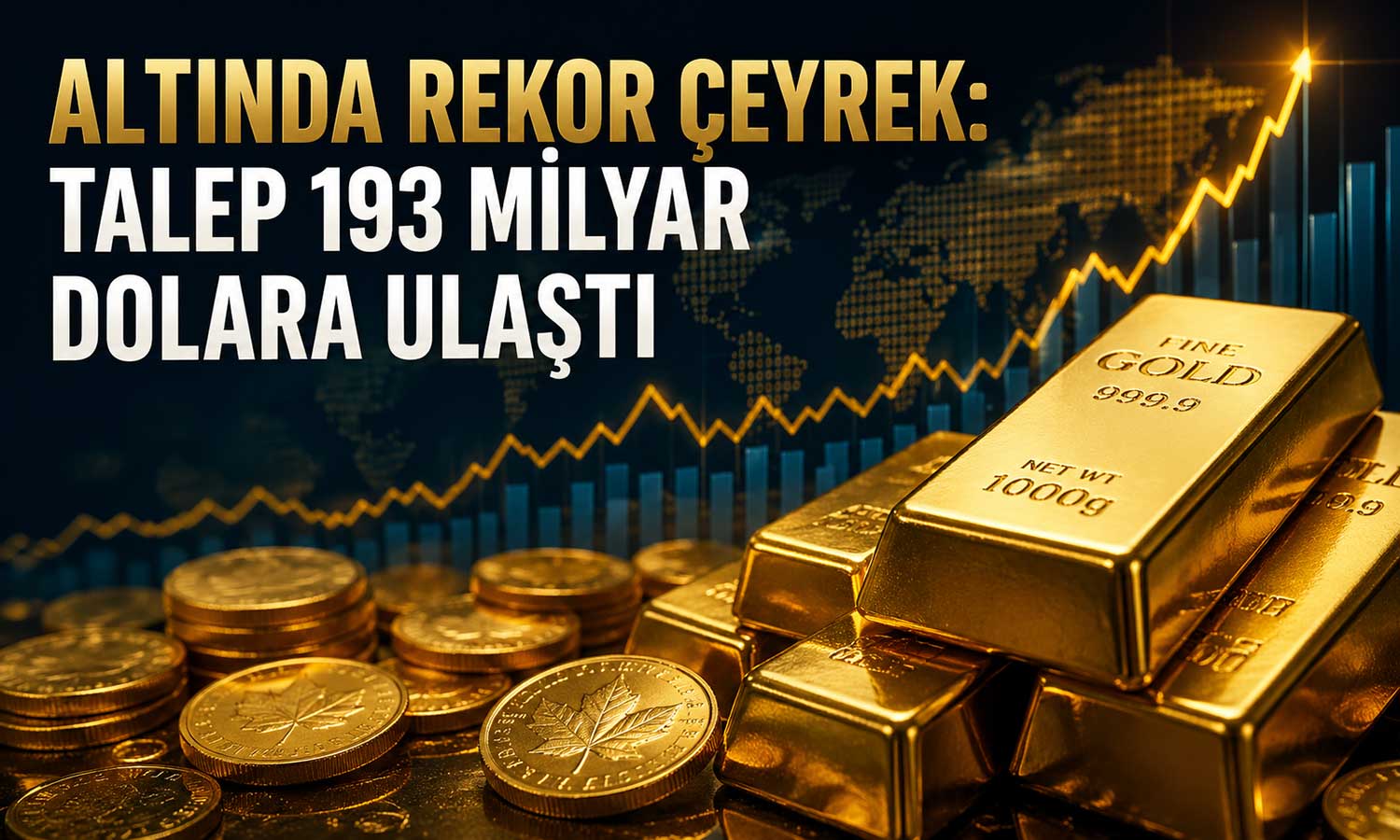 Küresel altın talebi zirvede: İlk çeyrekte tarihi değer