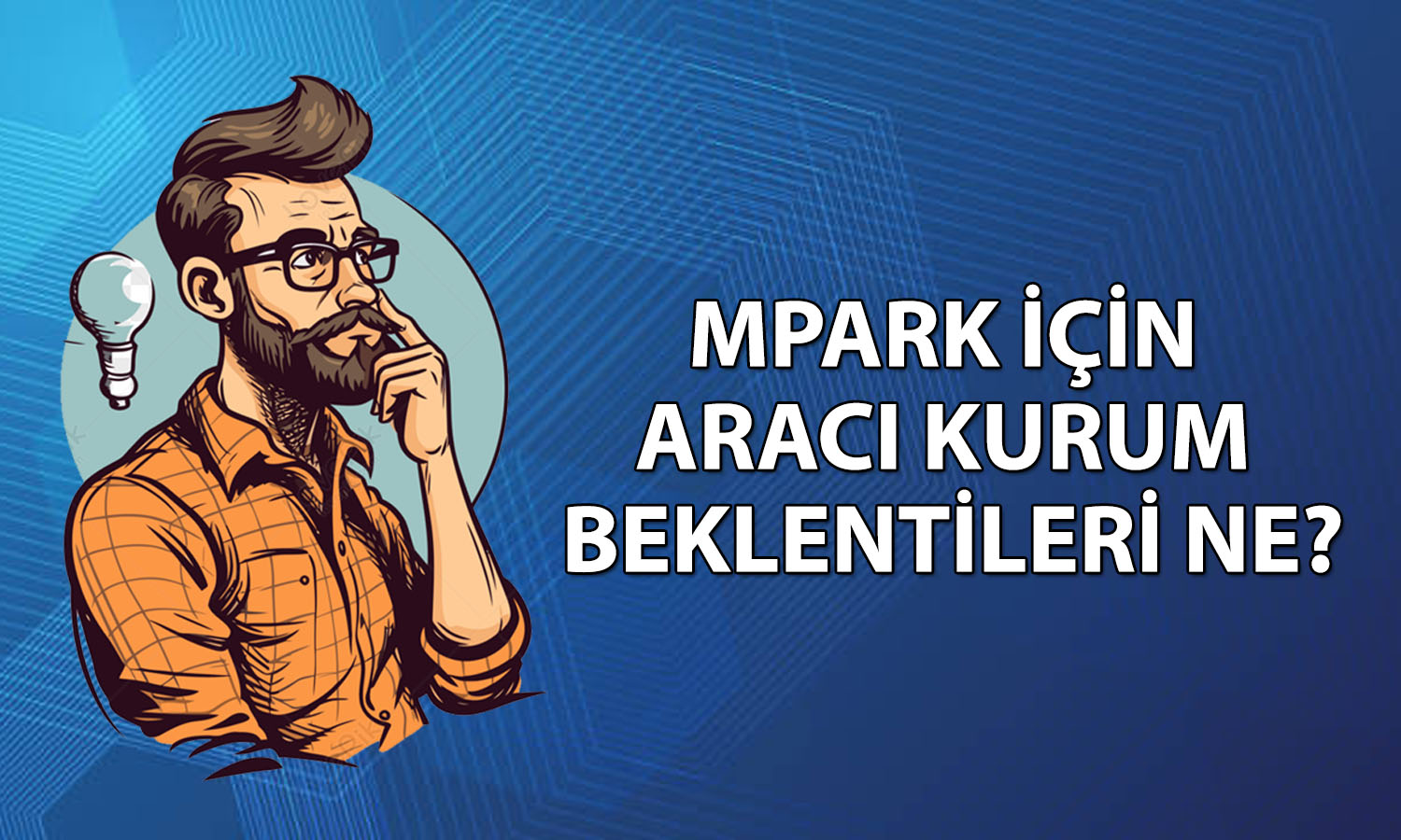 MLP Sağlık için 8 farklı hedef fiyat! Kurumlar güveniyor mu?