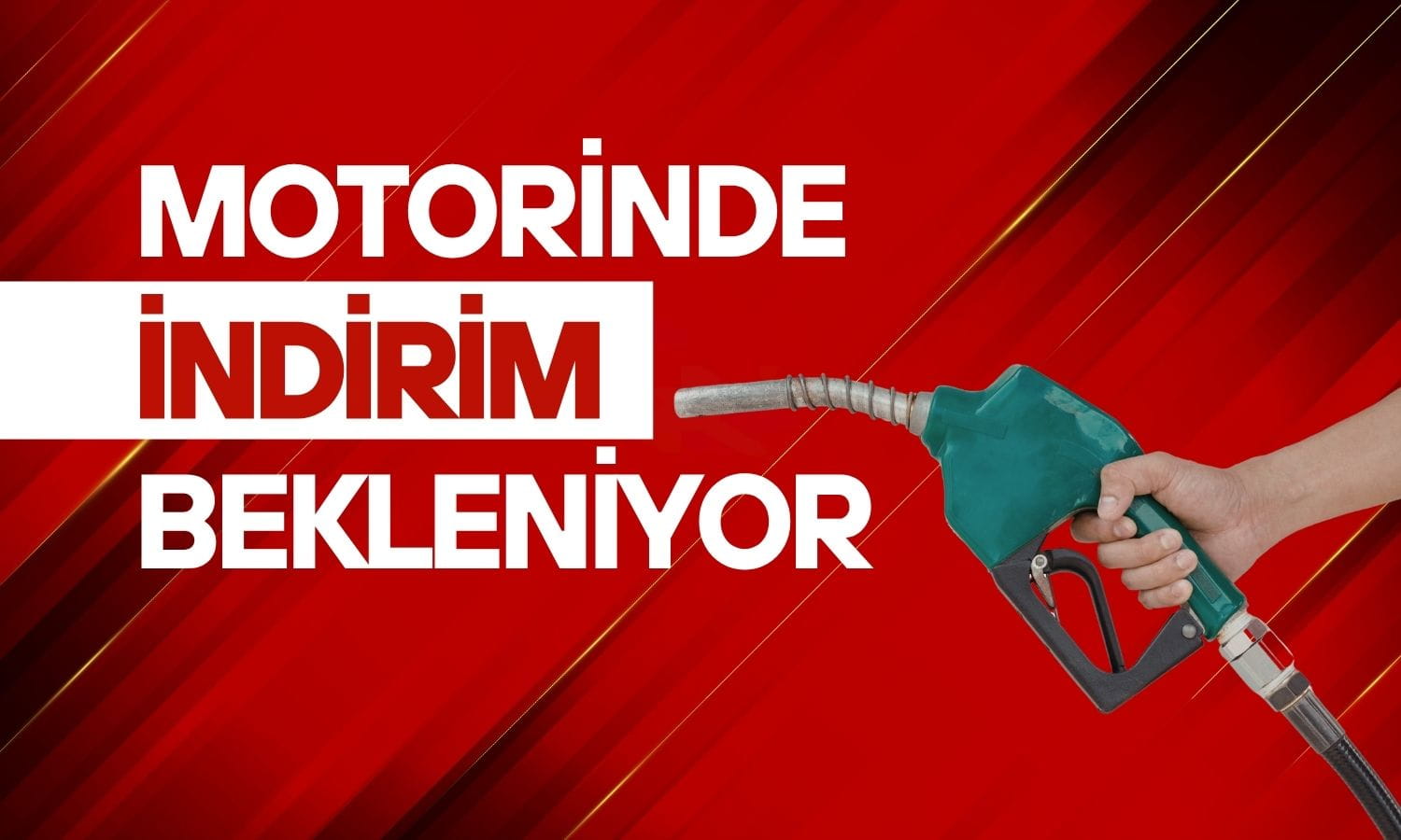 Motorinde dev indirim bekleniyor: Litre başına 15 TL