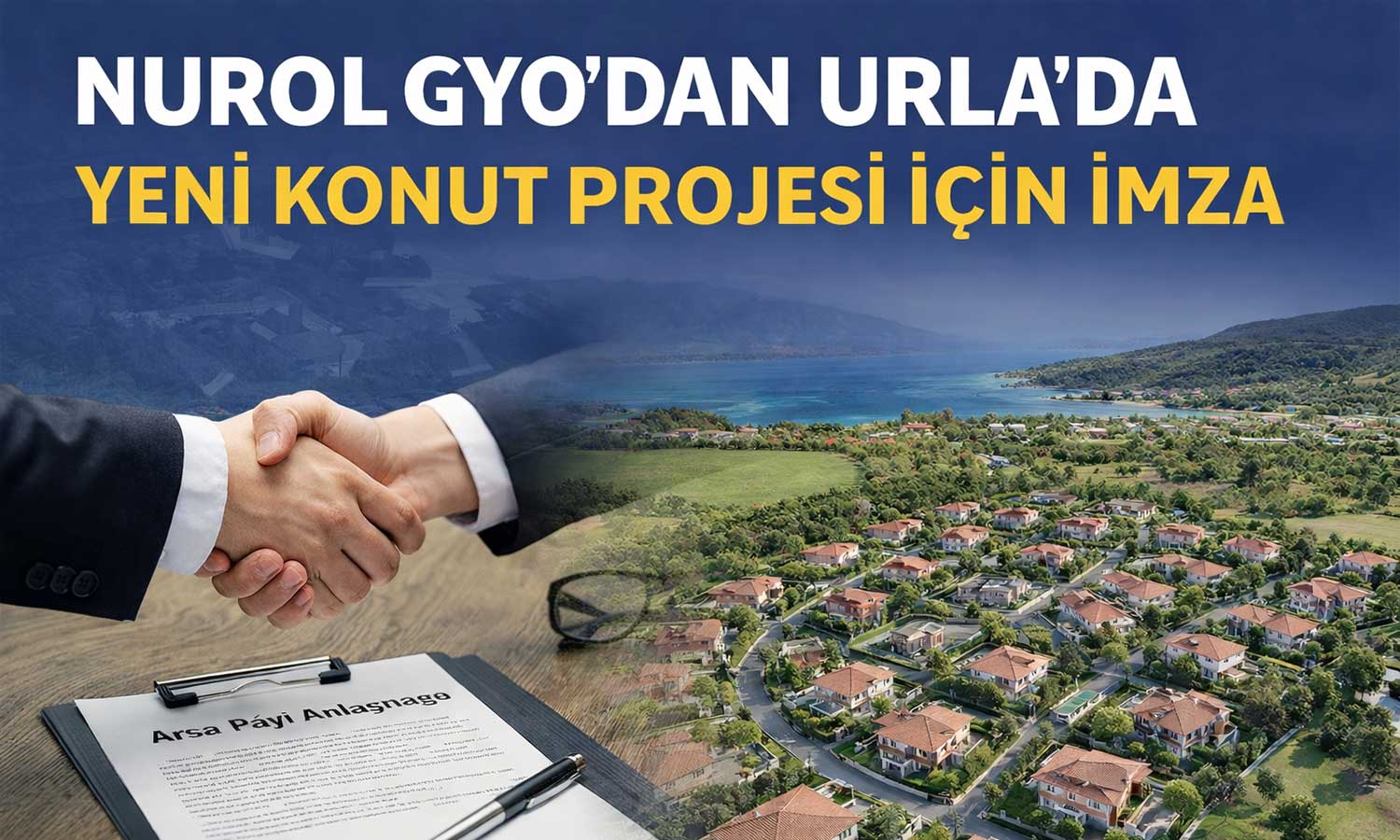 Nurol GYO, Urla’da 77 konutluk proje için imza attı