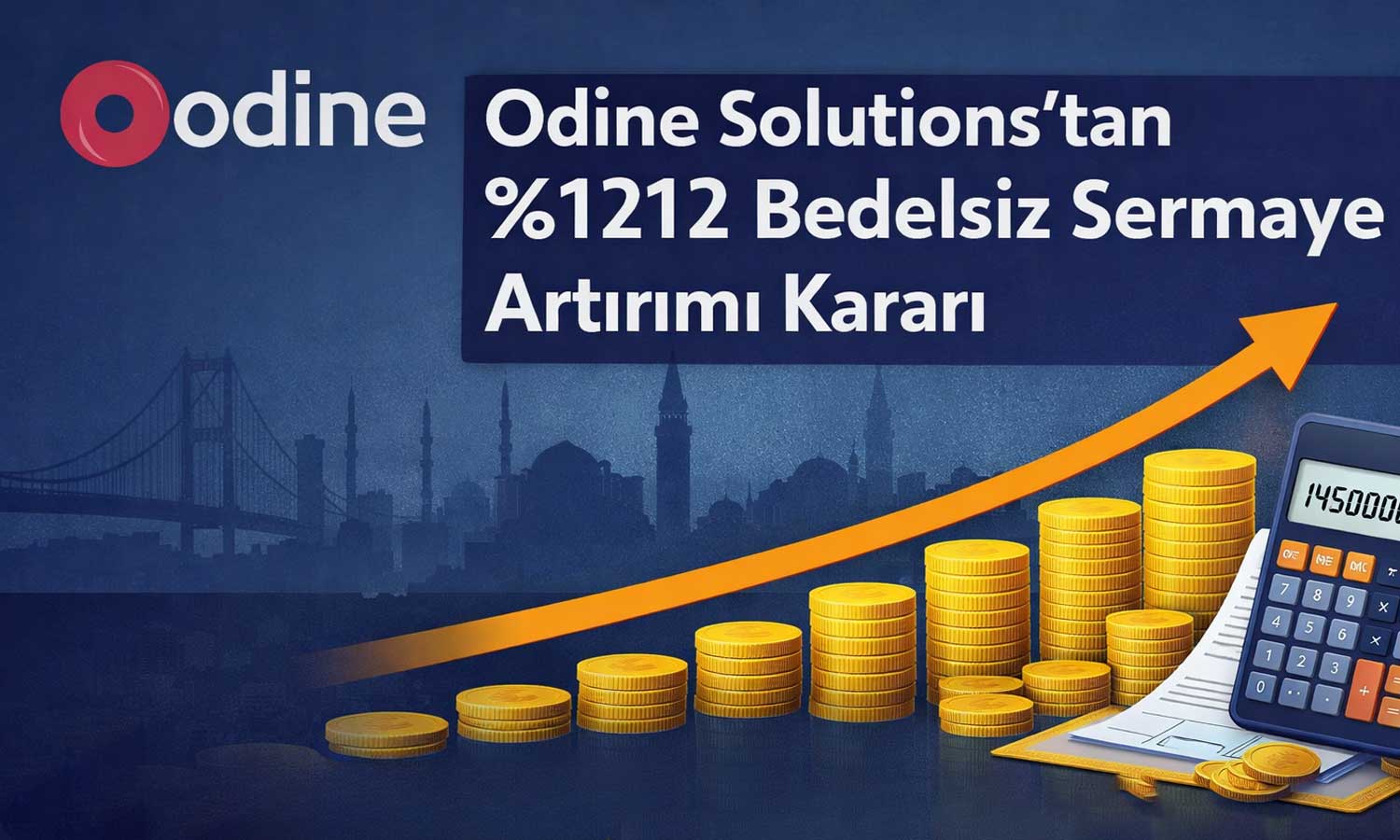 Odine Solutions sermayesini 1,45 milyar TL’ye çıkarıyor