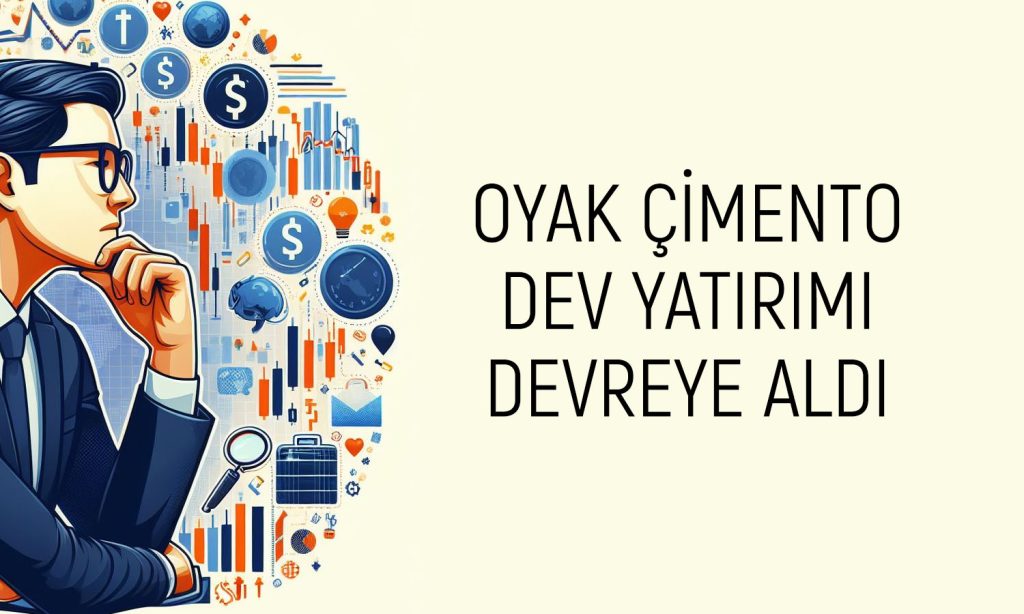Oyak Çimento’dan (OYAKC) yenilenebilir enerjide büyük adım