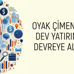 Oyak Çimento’dan (OYAKC) yenilenebilir enerjide büyük adım