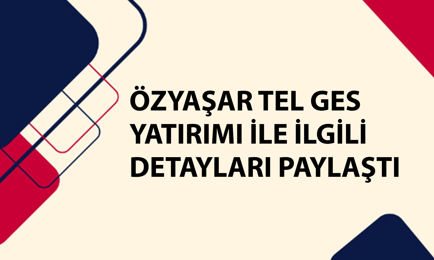 Özyaşar Tel’den (OZYSR) 6 milyon dolarlık GES yatırımı