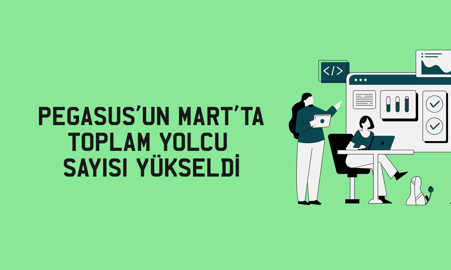 Pegasus (PGSUS) Mart 2026 trafik sonuçlarını paylaştı