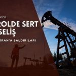 Petrol sert yükseldi: ABD’nin İran’a saldırıları sürecek