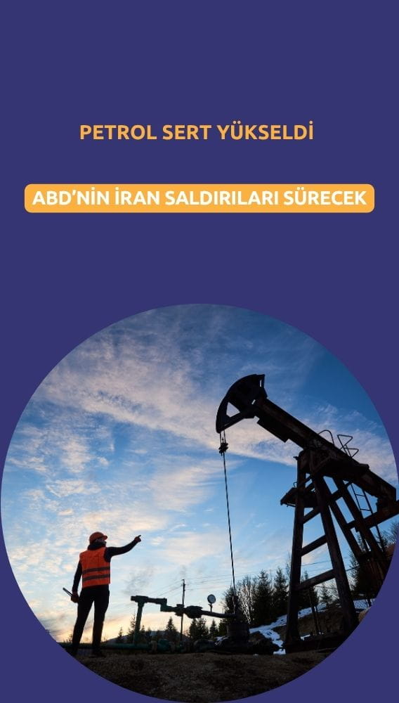 Petrol sert yükseldi: ABD'nin İran'a saldırıları sürecek