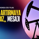 Petrolde Pazar günü dananın kuyruğu kopacak: Gözler OPEC+ vanalarında