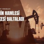 Petrolde sert yükseliş: ABD’nin hamlesi ateşkes umudunu gölgeledi
