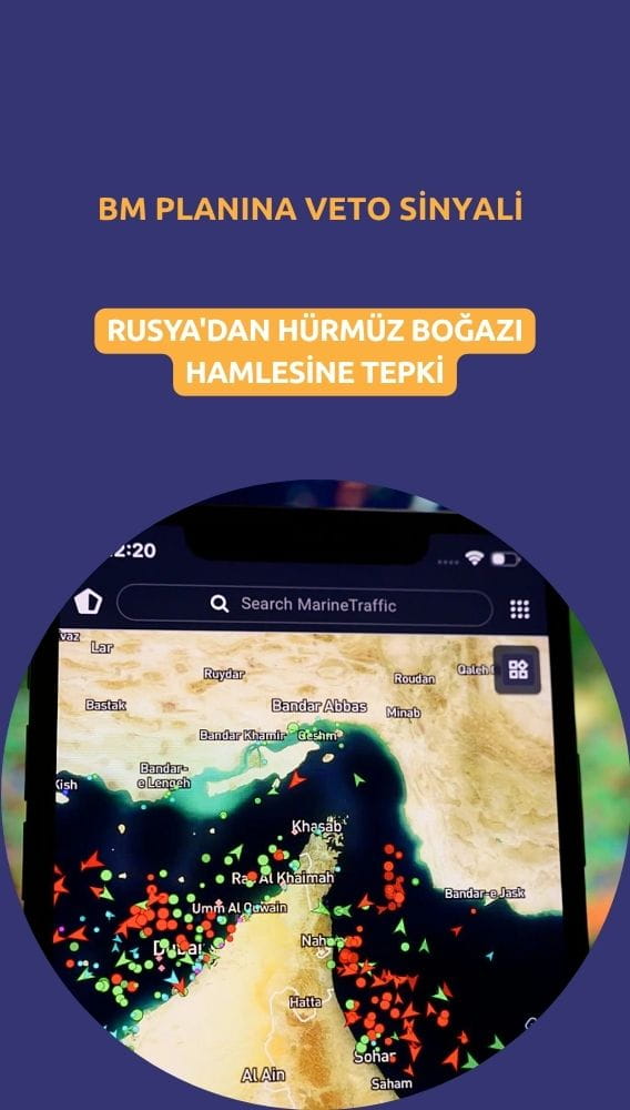 Rusya'dan Hürmüz hamlesine tepki: BM planına veto sinyali