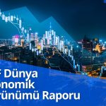 Savaş IMF raporunu gölgeledi: Büyüme tahminleri düşürüldü!