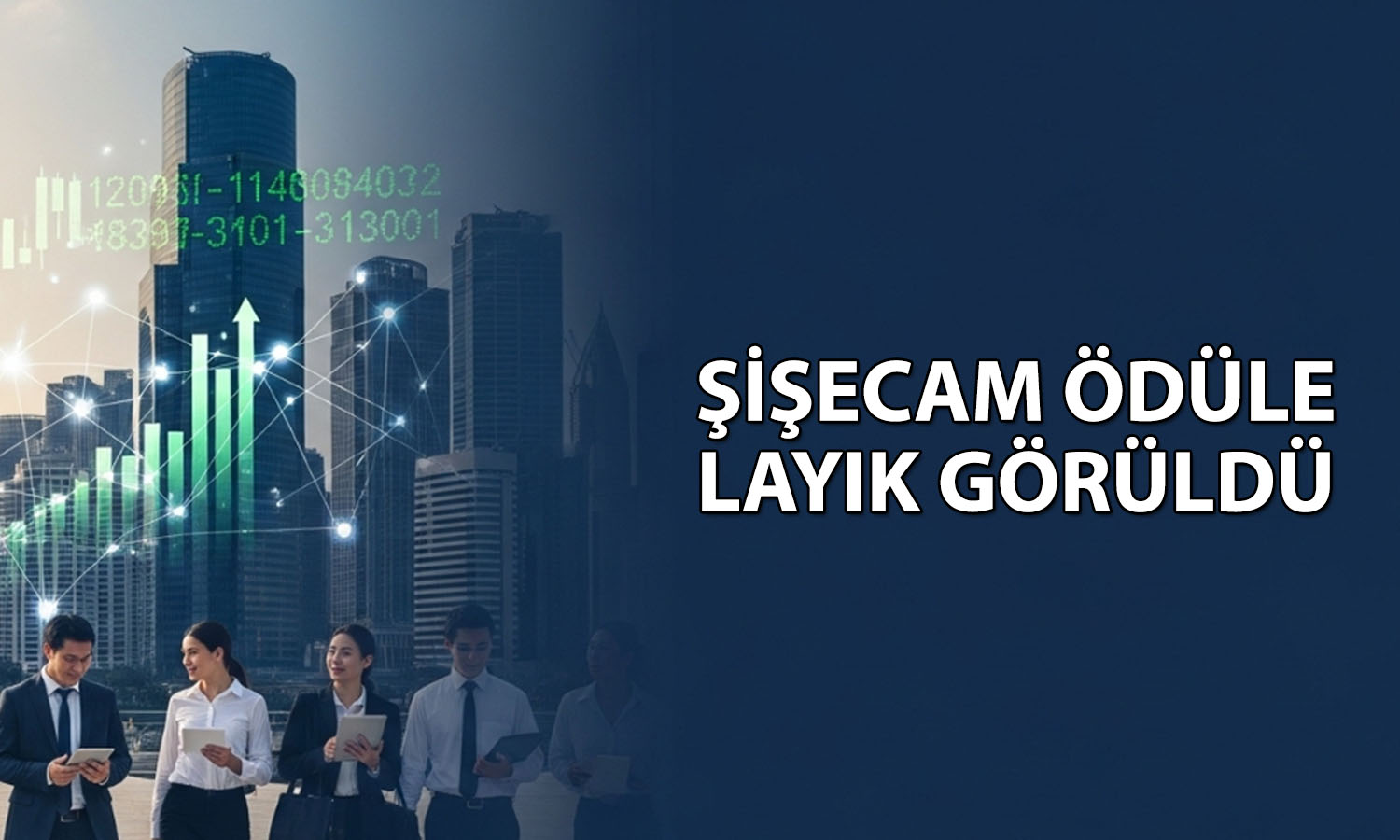 Şişecam “en fazla ihracat yapan firma” ödülü aldı