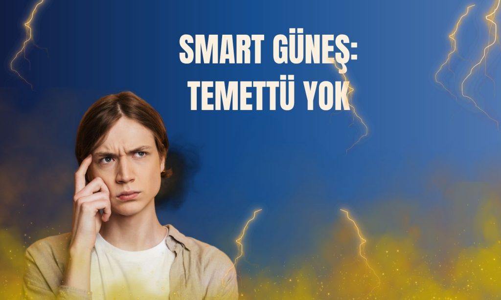 Smart Güneş’in temettü önerisi onaylandı!
