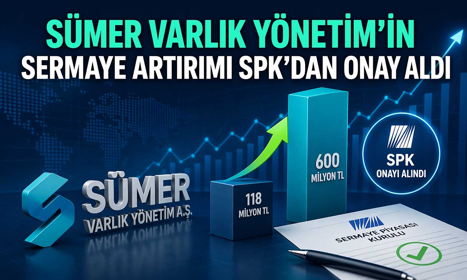 Sümer Varlık’ın sermaye artırımı SPK’dan onay aldı