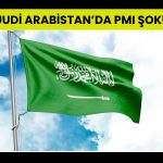 Suudi Arabistan petrol dışı PMI verisi 6 yıldır ilk kez düştü