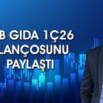 Tab Gıda (TABGD) bilançoyu paylaştı: Net kar yüzde 45 azaldı