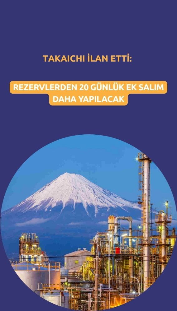 Japonya'dan petrol hamlesi: Rezervlerden 20 günlük ek salım