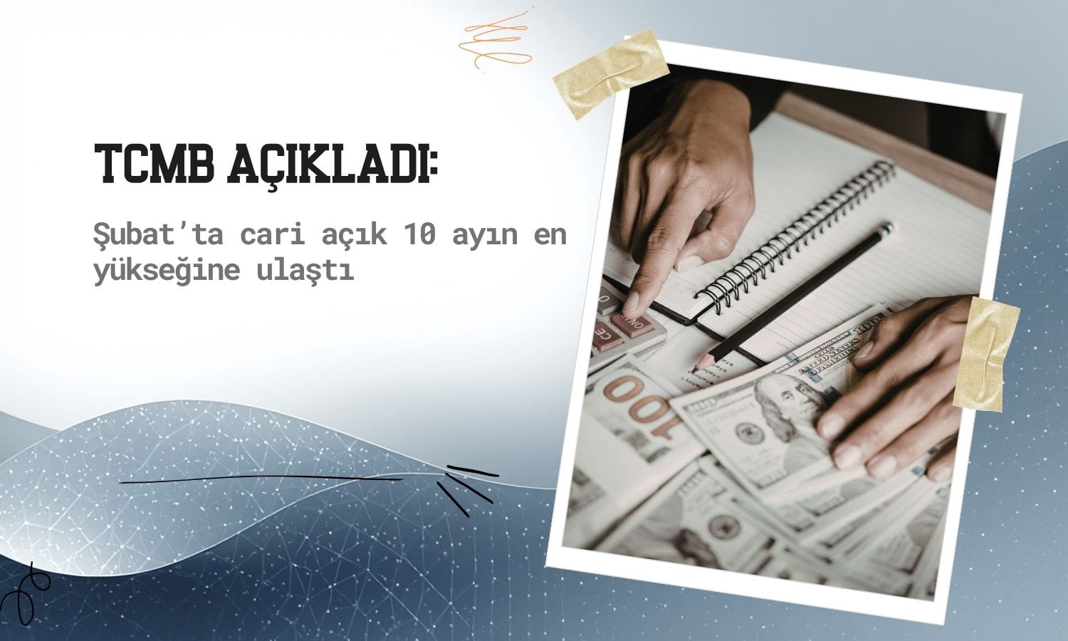 TCMB açıkladı: Cari açık 10 ayın en yükseğine ulaştı