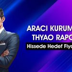 THYAO 404 TL’ye ulaşacak mı? Aracı kurum hedef fiyatını paylaştı